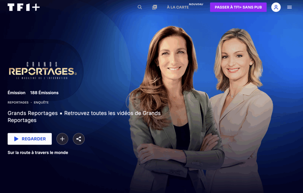 Présentation de l'Emission Grands reportages TF1